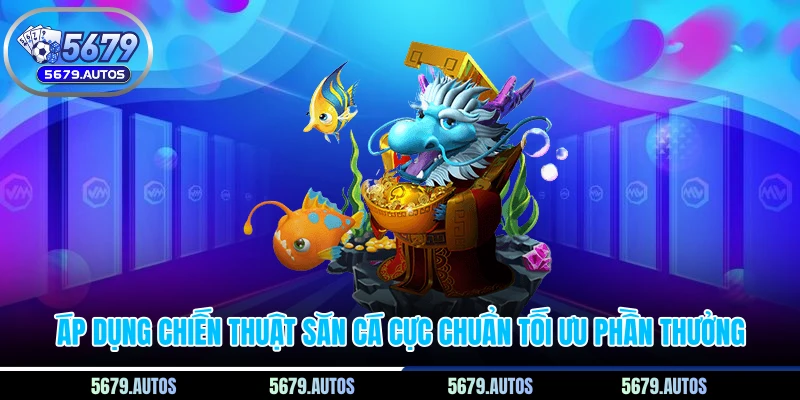 Áp dụng chiến thuật săn cá cực chuẩn tối ưu phần thưởng