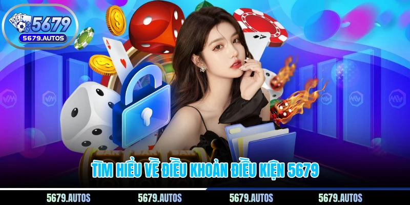 Tìm hiểu về điều khoản điều kiện 5679